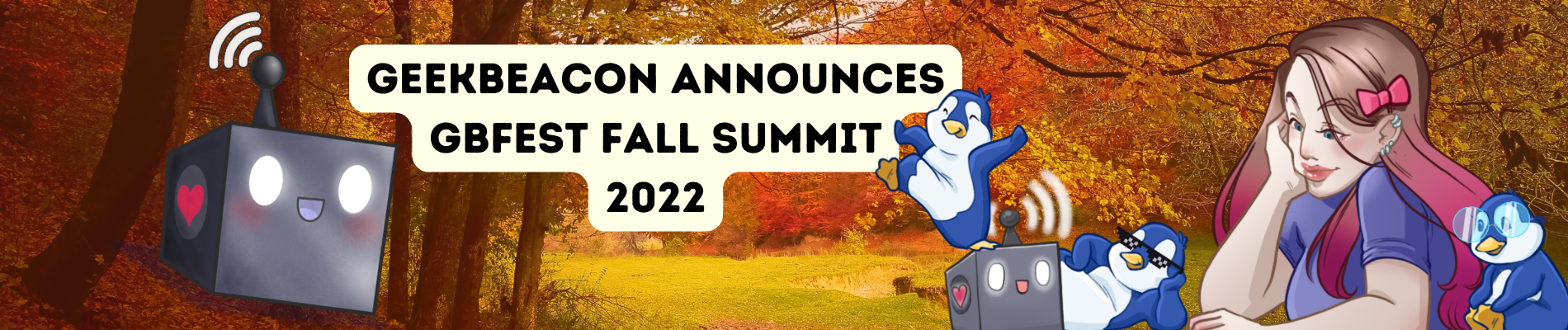 GeekBeacon Festival Fall 2022 Announced!